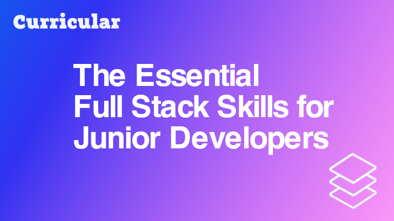 Which Skills are Essential Skills for Junior Fullstack Developers cover image